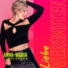 Anna-Maria Zimmermann - Nicht Verboten Sein